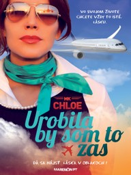 E-kniha Urobila by som to zas
