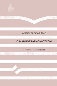 E-kniha O márnotratnom otcovi