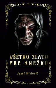 E-kniha Všetko zlato pre Anežku