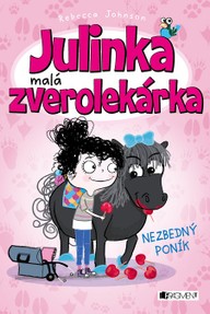E-kniha Julinka – malá zverolekárka: Nezbedný poník