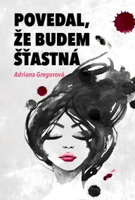E-kniha Povedal, že budem štastná
