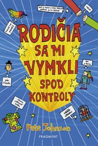E-kniha Rodičia sa mi vymkli spod kontroly