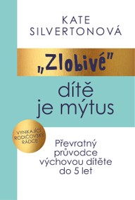 E-kniha Zlobivé dítě je mýtus