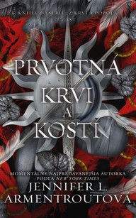 E-kniha Prvotná krvi a kostí (2. časť)