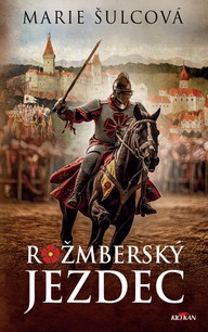 E-kniha Rožmberský jezdec