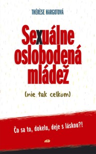 E-kniha Sexuálne oslobodená mládež (nie tak celkom)