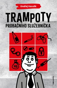 E-kniha Trampoty probačního služebníčka
