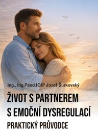 E-kniha Život s partnerem s emoční dysregulací: Praktický průvodce