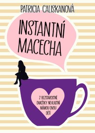 E-kniha Instantní macecha