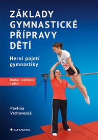 E-kniha Základy gymnastické přípravy dětí – druhé, rozšířené vydání