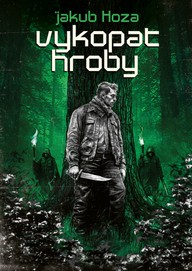 E-kniha Vykopat hroby