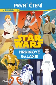 E-kniha Star Wars - Hrdinové galaxie - První čtení