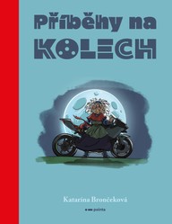 E-kniha Příběhy na kolech