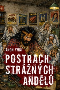 E-kniha Postrach strážných andělů