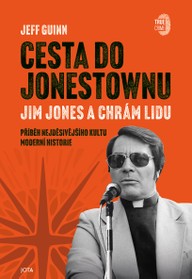 E-kniha Cesta do Jonestownu: Jim Jones a Chrám lidu