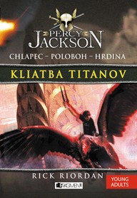 E-kniha Percy Jackson 3 – Kliatba Titanov