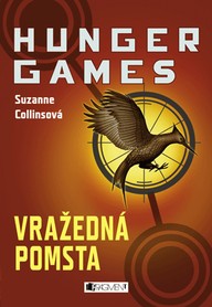 E-kniha HUNGER GAMES – Vražedná pomsta