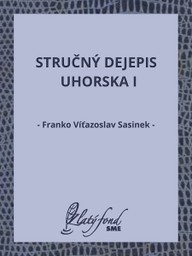 E-kniha Stručný dejepis Uhorska I