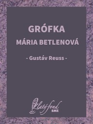 E-kniha Grófka Mária Betlenová