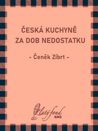 E-kniha Česká kuchyně za dob nedostatku