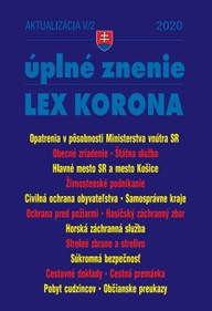 E-kniha Aktualizácia V/2 2020 –LEX-KORONA – štátna a verejná služba, civilná ochrana, súkromná bezpečnosť