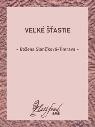 E-kniha Veľké šťastie