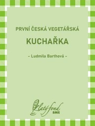 E-kniha První česká vegetářská kuchařka