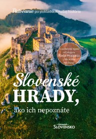 E-kniha Slovenské hrady, ako ich nepoznáte - Čarovné Slovensko