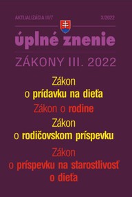 E-kniha Aktualizácia III/7 / 2022 - Zákon o rodine, prídavky na deti