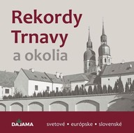 E-kniha Rekordy Trnavy a okolia