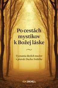 E-kniha Po cestách mystikov k Božej láske