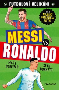 E-kniha Futbaloví velikáni: Messi vs. Ronaldo
