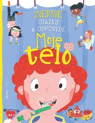 E-kniha Zvedavé otázky a odpovede - Moje telo