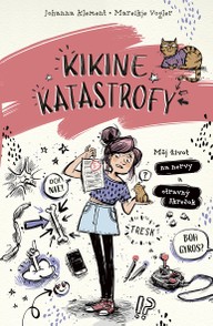 E-kniha Kikine katastrofy 2: Môj život na nervy a otravný škrečok