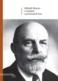 E-kniha Mikuláš Moyzes v úvahách a premenách času