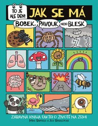 E-kniha To je ale den! Jak se má bobek, pavouk nebo blesk