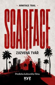 E-kniha Scarface: Zjizvená tvář