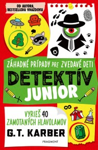 E-kniha Detektív junior: Záhadné prípady pre zvedavé deti