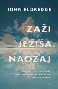 E-kniha Zaži Ježiša. Naozaj