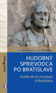 E-kniha Hudobný sprievodca po Bratislave / Guide de la musique à Bratislava