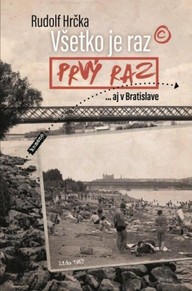 E-kniha Všetko je raz prvý raz