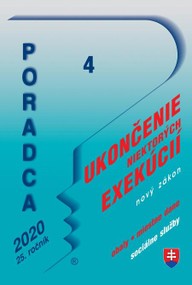 E-kniha Poradca 4/2020 - Zákon o ukončení niektorých exekučných konaní – nový zákon s komentárom