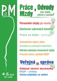 E-kniha Práce, odvody a mzdy bez chyb, pokut a penále č. 4-5 / 2024 - Jak předejít personálním chybám po novele zákoníku práce