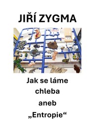 E-kniha Jak se láme chleba aneb "Entropie"