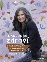 E-kniha Margit Slimáková: Skutečné zdraví