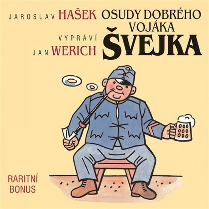 Mluvené slovo Osudy dobrého vojáka Švejka (raritní bonus ke kompletu 12CD)