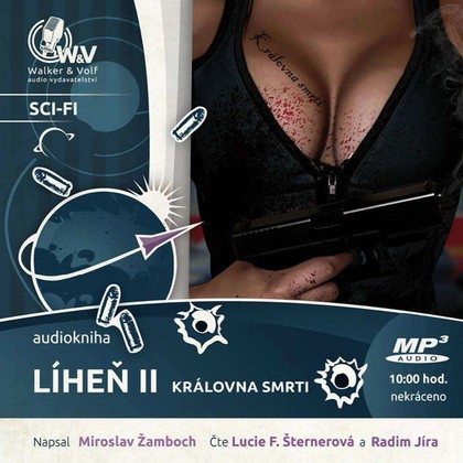 Mluvené slovo Líheň II. - Královna smrti