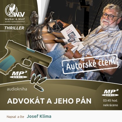 Mluvené slovo Advokát a jeho pán