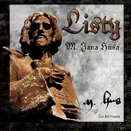 Mluvené slovo Listy M. Jana Husa
