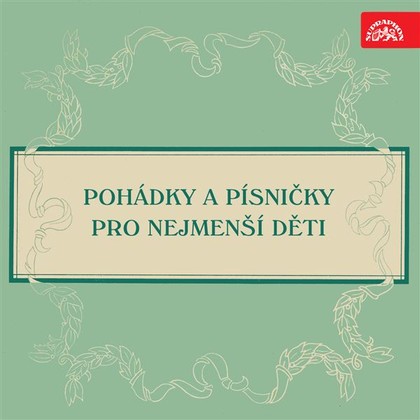 Mluvené slovo Pohádky a písničky pro nejmenší děti